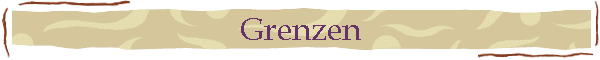 Grenzen