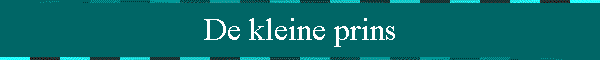 De kleine prins